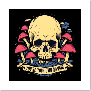 You're Your Own Savior Psychedelic Skull Posters and Art